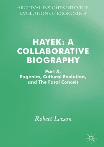 Hayek: A Collaborative Biography