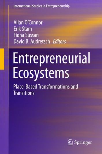 Entrepreneurial Ecosystems