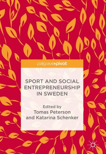 Sport and Social Entrepreneurship in Sweden