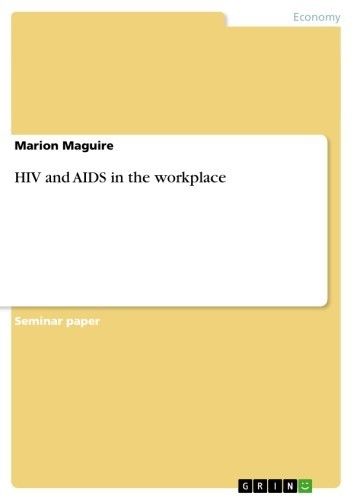 HIV and AIDS in the workplace