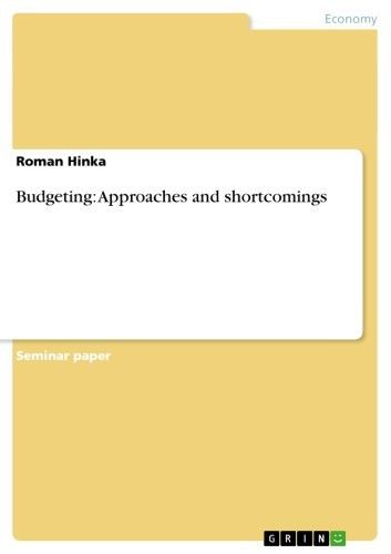 Budgeting: Approaches and shortcomings