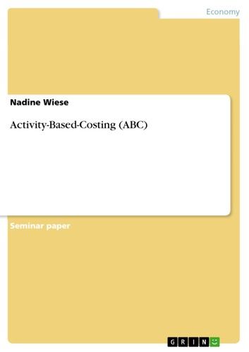 Activity-Based-Costing (ABC)