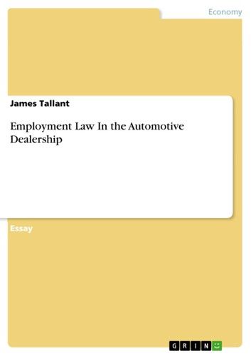 Employment Law In the Automotive Dealership