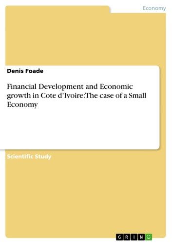 Financial Development and Economic growth in Cote d\