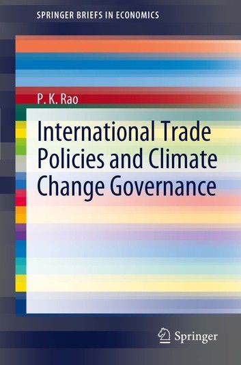 International Trade Policies and Climate Change Governance