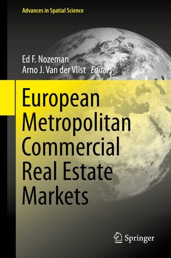 European Metropolitan Commercial Real Estate Markets