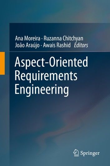 Aspect-oriented Requirements Engineering