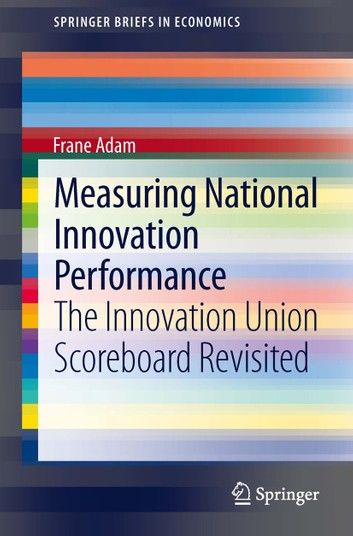 Measuring National Innovation Performance