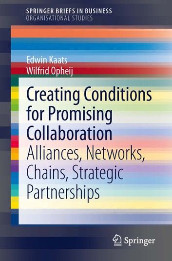 Creating Conditions for Promising Collaboration