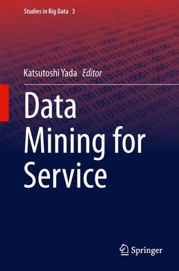 Data Mining for Service