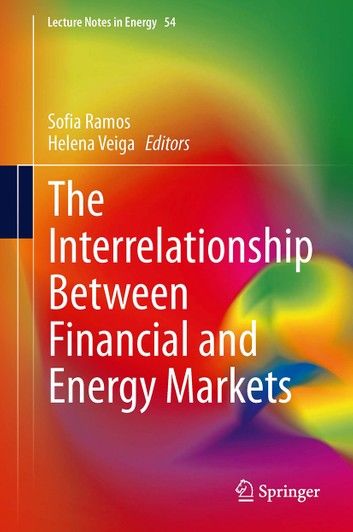 The Interrelationship Between Financial and Energy Markets