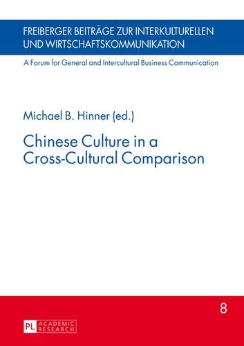 Chinese Culture in a Cross-Cultural Comparison