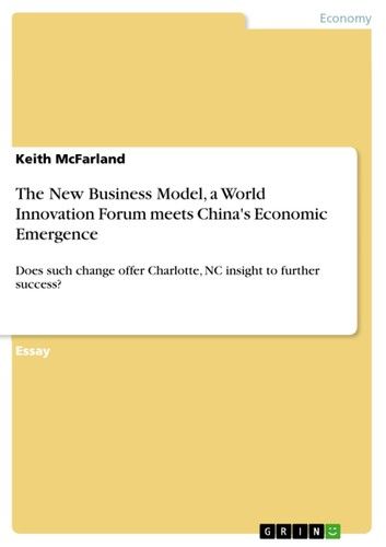 The New Business Model, a World Innovation Forum meets China\