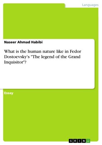 What is the human nature like in Fedor Dostoevsky\