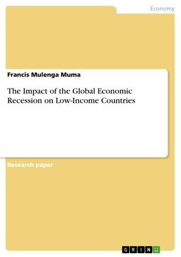 The Impact of the Global Economic Recession on Low-Income Countries