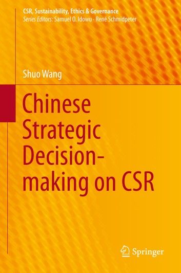 Chinese Strategic Decision-Making on CSR