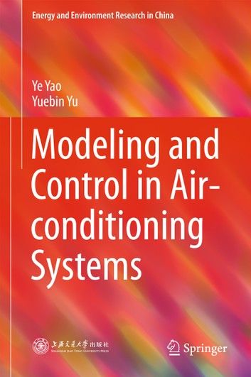 Modeling and Control in Air-conditioning Systems