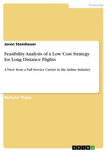 Feasibility Analysis of a Low Cost Strategy for Long Distance Flights