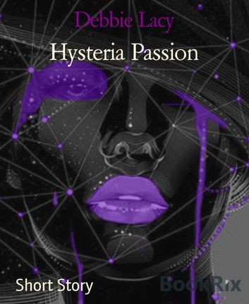 Hysteria Passion