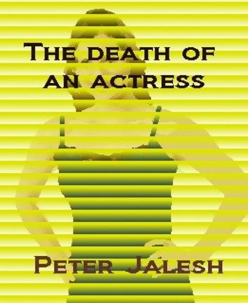 The Death of an Actress