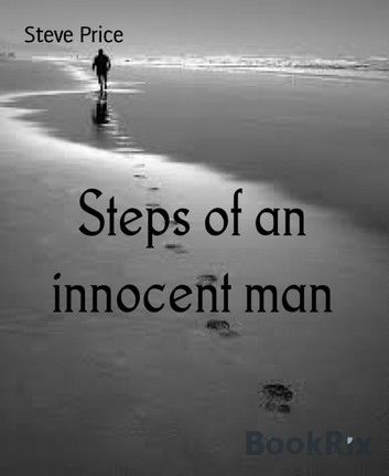 Steps of an innocent man