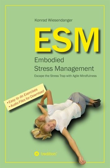 ESM-Embodied Stress Management