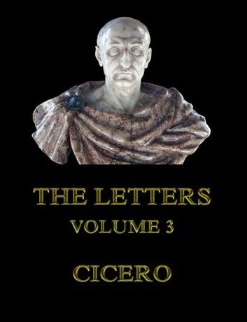 The Letters, Volume 3