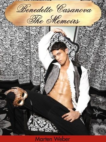 Benedetto Casanova: The Memoirs