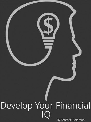 Develop Your Financial IQ