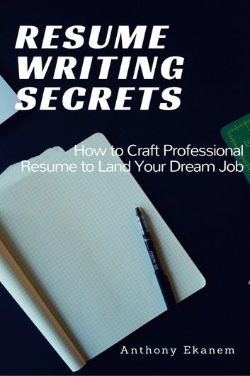 Resume Writing Secrets