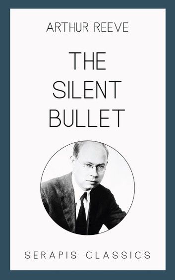 The Silent Bullet