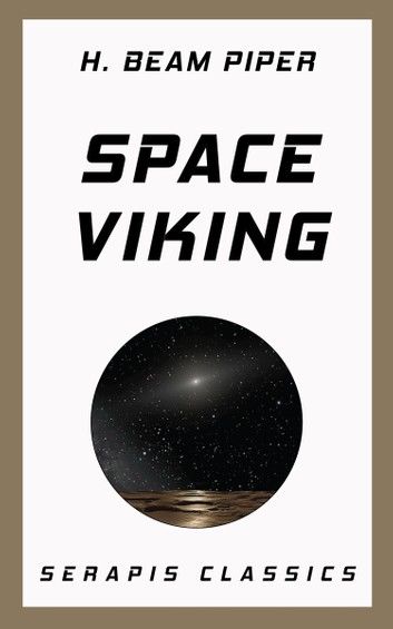 Space Viking (Serapis Classics)