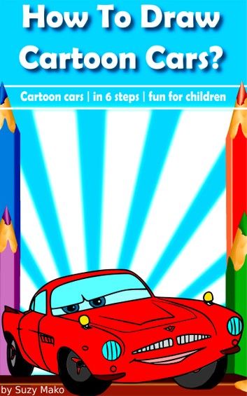 How to draw cartoon cars?