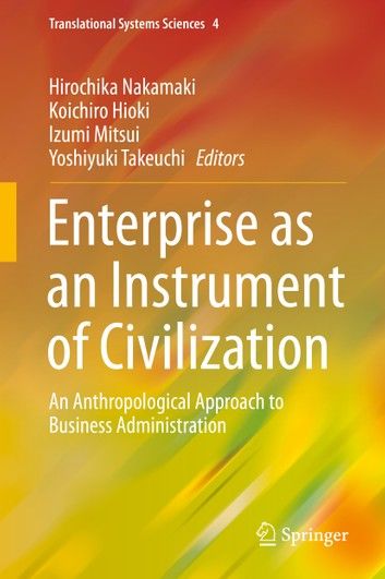 Enterprise as an Instrument of Civilization