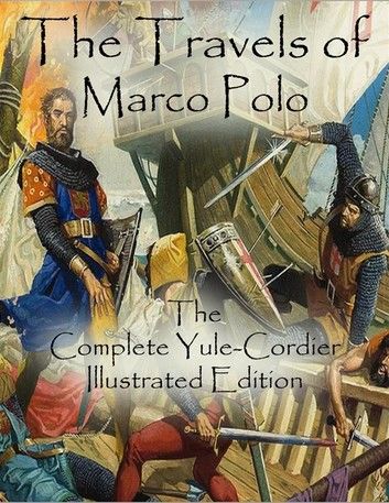 The Travels of Marco Polo
