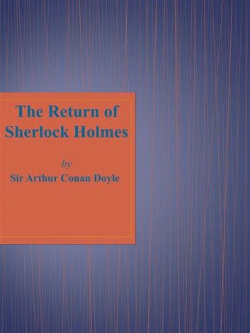 The Return of Sherlock Holmes