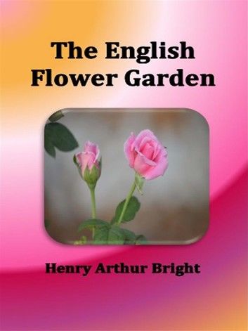 The English Flower Garden