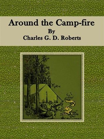 Around the Camp-fire