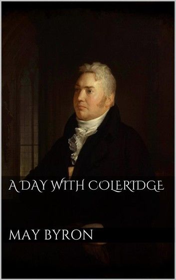 A Day with Coleridge