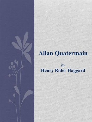 Allan Quatermain