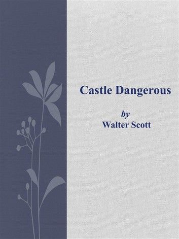 Castle Dangerous