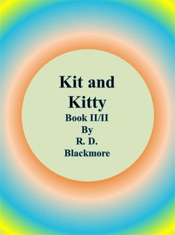 Kit and Kitty: Book II/II