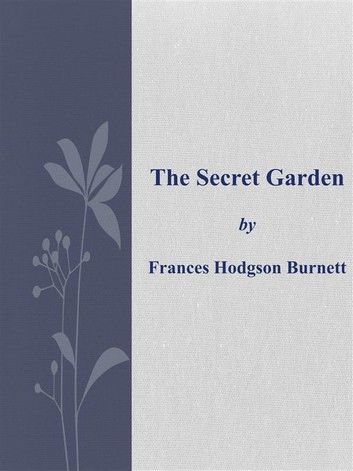 The Secret Garden