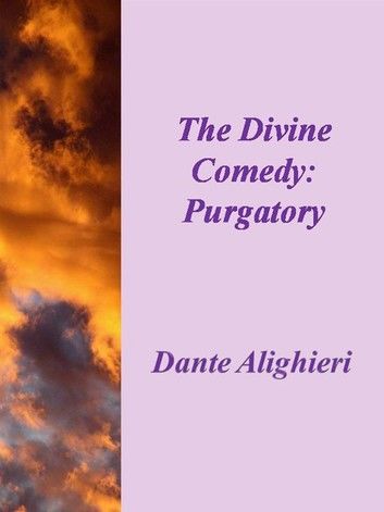 The Divine Comedy : Purgatory