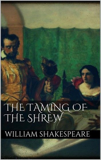 Taming of the shrew