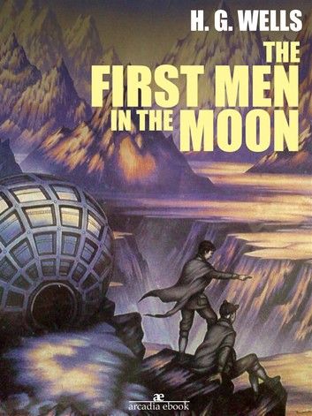 The First Men in the Moon