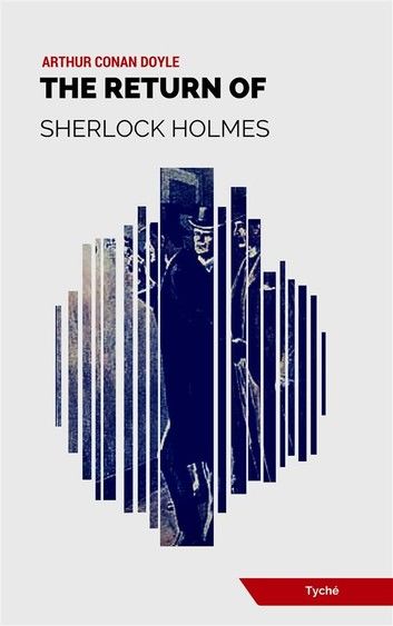 The Return of Sherlock Holmes