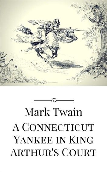 A Connecticut Yankee in King Arthur\