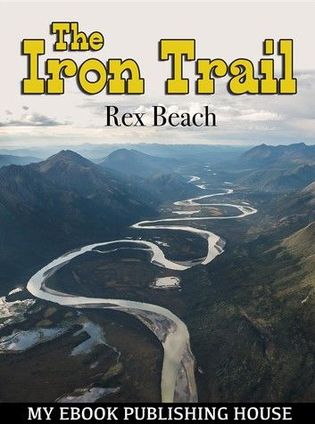 The Iron Trail