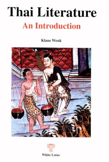 Thai Literature: An Introduction